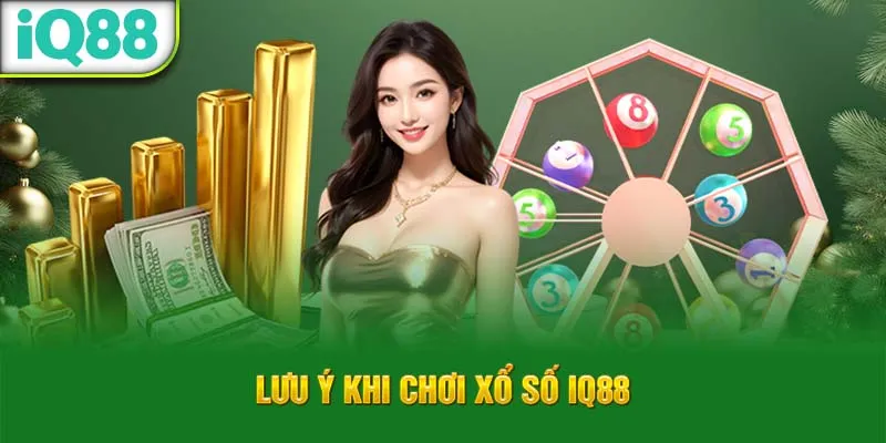 luu-y-khi-choi-xo-so-iq88_65_11zon